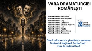 Caravana Teatrului Radiofonic ajunge pe frecvențele Radio Constanța