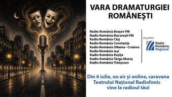 Caravana Teatrului Radiofonic ajunge pe frecvențele Radio Constanța
