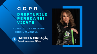 GDPR: Dreptul de a retrage consimțământul privind prelucrarea datelor – „da” astăzi poate deveni „nu” pe viitor