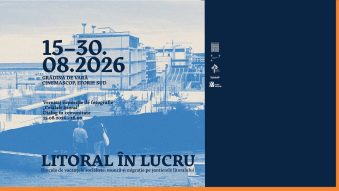 EFORIE SUD: Expoziția „Celălalt litoral” – istoria nevăzută a muncii și migrației pe litoralul românesc