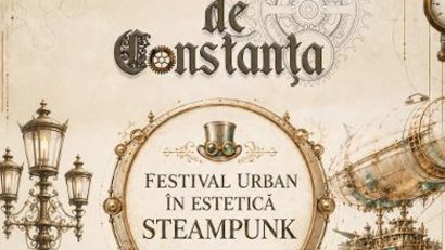 „Orașul viitorului – Constanța reinventată” – Festival Urban în Estetică Steampunk