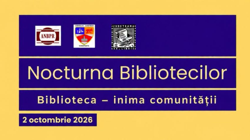 CONSTANȚA: „Nocturna Bibliotecilor” ajunge la cea de-a XVI-a ediție