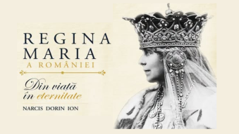 Cartea „Regina Maria a României. Din viață în eternitate”, scrisă de dr. Narcis Dorin Ion, va fi lansată miercuri la Muzeul de Artă Constanța