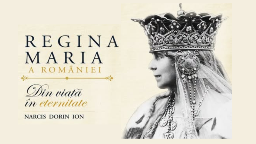 Cartea „Regina Maria a României. Din viață în eternitate”, scrisă de dr. Narcis Dorin Ion, va fi lansată miercuri la Muzeul de Artă Constanța