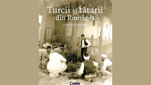 O nouă apariţie editorială de excepție a istoricului dr. Metin Omer -„Turcii și tătarii din România. O scurtă istorie”