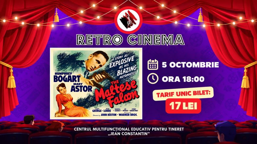 CONSTANȚA: RetroCINEMA – un clasic al filmului noir: „Șoimul maltez”