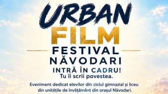 NĂVODARI: Urban Film-Festival – dedicat elevilor de gimnaziu și liceu