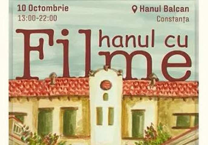 CONSTANȚA: Hanul Balcan redeschis pentru o zi. Arta cinemtografică în clădirea istorică