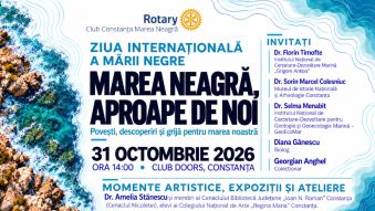 CONSTANȚA: „Marea Neagră, aproape de noi” – întâlnire cu specialiști, momente artistice, expoziții și ateliere