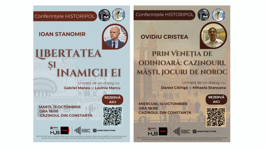„Conferințele HISTORIPOL”: Ioan Stanomir și Ovidiu Cristea, invitați la Cazinoul din Constanța
